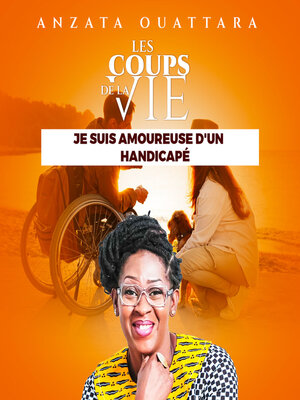 cover image of Je suis amoureuse d'un handicapé